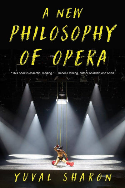A New Philosophy of Opera