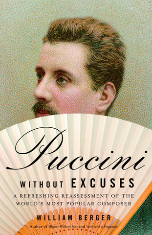 Puccini Without Excuses