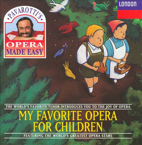 Pavarotti's My Favorite Opera for Children CD