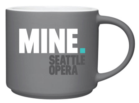 Seattle Opera Mine Mug