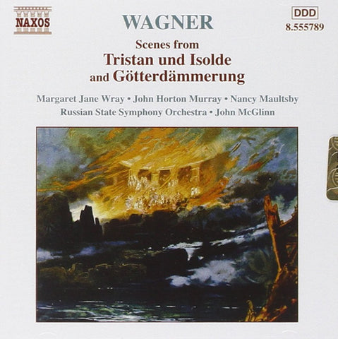 Wagner Scenes: Tristan & Isolde and Gotterdammerung