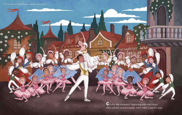 B is for Ballet: A Dance Alphabet