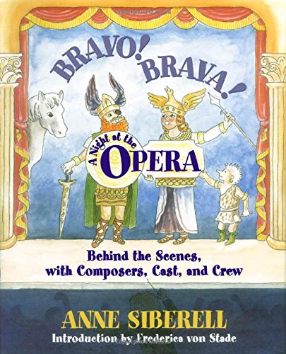 Bravo! Brava! A Night at the Opera