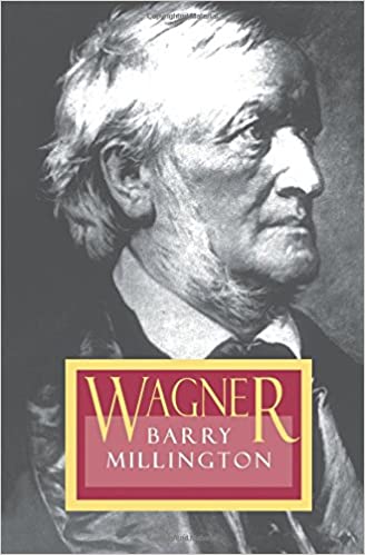 Wagner by Barry Millington