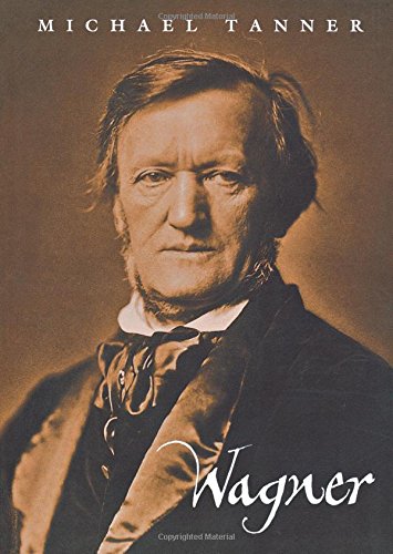 Wagner by Michael Tanner